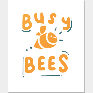 busy bee Posters and Art